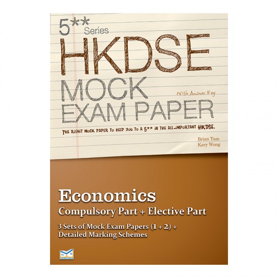 5** DSE Mock Paper Economics (Compulsory Part + Elective Part)