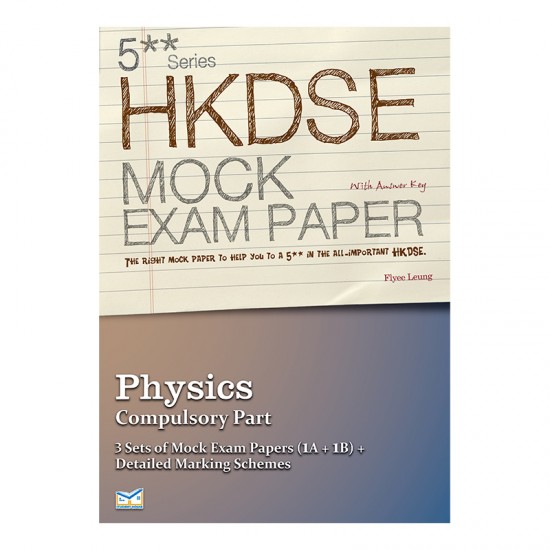 5** DSE Mock Paper Physics (Compulsory Part)