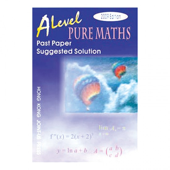 A Level Pure Maths Past Paper Suggested Solution (2011 Edition, with solution up to 2010 papers)