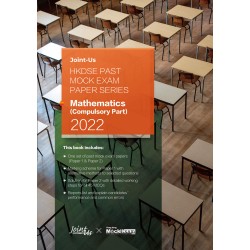 Joint-Us HKDSE Past Mock Exam Paper - Maths (Compulsory Part) 2022 Joint-Us HKDSE Past Mock Exam Paper - Maths (Compulsory Part) 2022