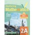 Mastering Mathematics 2A (2021 Edition)