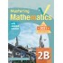 Mastering Mathematics 2B (2021 Edition)
