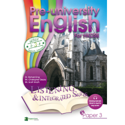 Pre-university English for HKDSE - Paper 3 Listening & Integrated Skills Pre-university English for HKDSE - Paper 3 Listening & Integrated Skills