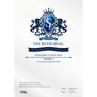 DSE Rehearsal English Language Paper 3
